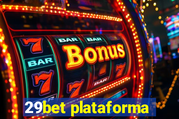 29bet plataforma